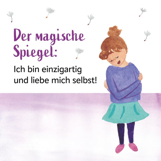 Workshop für Kinder | Der magische Spiegel: Ich bin einzigartig und liebe mich selbst!