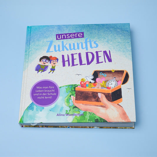 Unsere Zukunftshelden - Das interaktive Kinderbuch